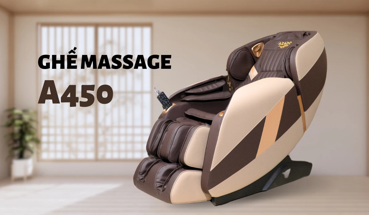 Ghế massage cao cấp A450 